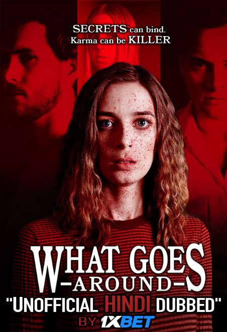 What Goes Around (2020) WebRip 720p Dual Audio [Hindi Dubbed (Unofficial VO) + English (ORG)] [Full Movie]