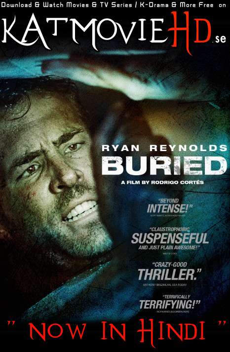 Download Buried (2010) BluRay 720p & 480p Dual Audio [Hindi Dub – English] Buried Full Movie On KatmovieHD.se