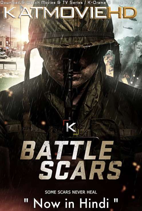 Download Battle Scars (2020) WebRip 720p & 480p Dual Audio [Hindi Dub – English] Battle Scars Full Movie On KatmovieHD.se