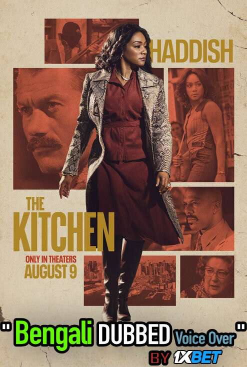 The Kitchen (2019) Bengali Dubbed (Voice Over) BluRay 720p [Full Movie] 1XBET