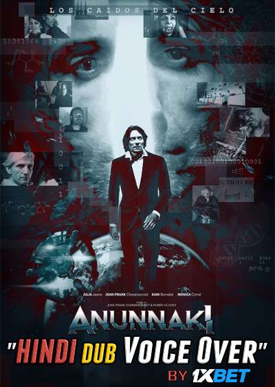 Anunnaki The fallen of the sky (2018) WebRip 720p Dual Audio [Hindi (Voice over) Dubbed  + Spanish] [Full Movie]