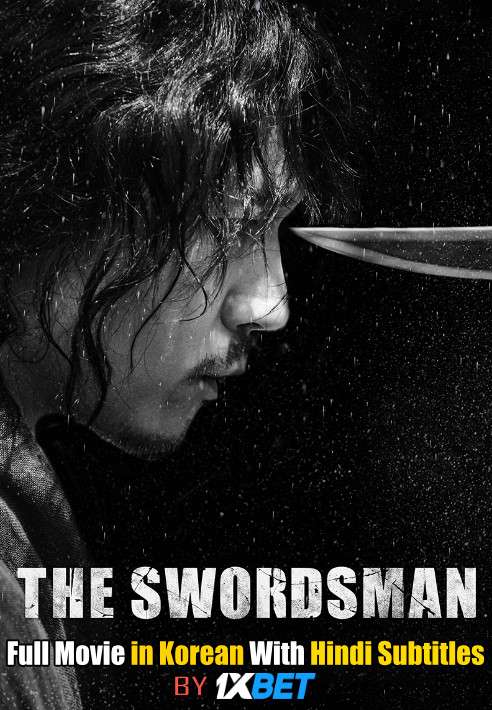 The Swordsman 검객 (2020) Web-DL 720p HD Full Movie [In Korean] With Hindi Subtitles