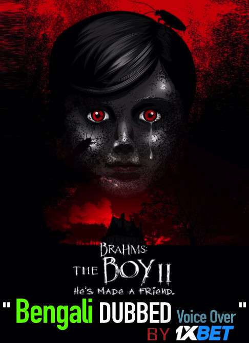 Brahms: The Boy II (2020) Bengali Dubbed (Voice Over) BluRay 720p [Full Movie] 1XBET