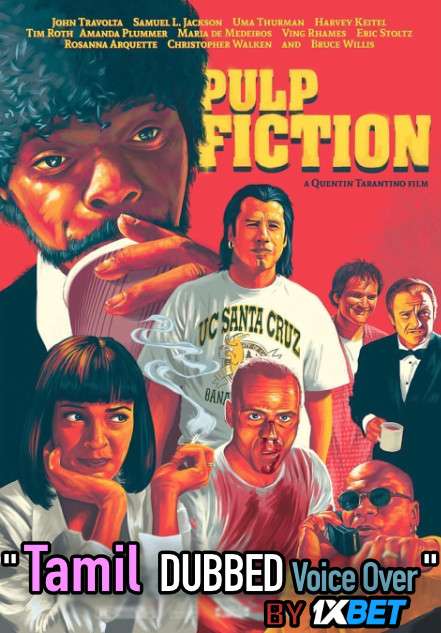 Pulp Fiction (1994) Tamil Dubbed (Voice Over) & English [Dual Audio] WEB-DL 720p [1XBET]