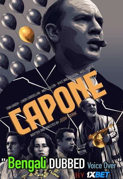Capone (2020) Bengali Dubbed (Voice Over) BluRay 720p [Full Movie] 1XBET