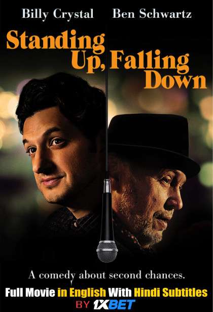 Download Standing Up Falling Down (2019) 720p HD [In English] Full Movie With Hindi Subtitles FREE on 1XCinema.com & KatMovieHD.io