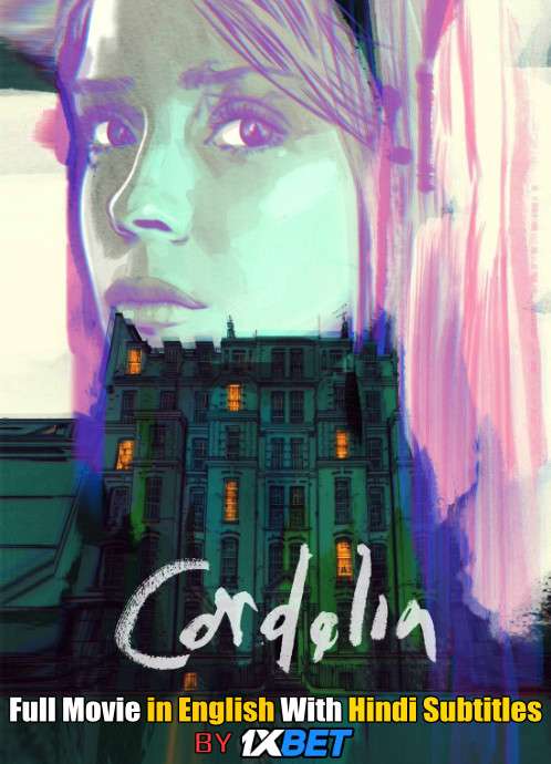 Cordelia (2019) Full Movie [In English] With Hindi Subtitles | WEBRip 720p [1XBET]