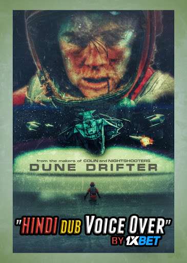 Dune Drifter (2020) WebRip 720p Dual Audio [Hindi (Voice over) Dubbed  + English] [Full Movie]