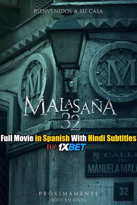 Malasana 32 (2020) BluRay 720p Full Movie [In Spanish] With Hindi Subtitles