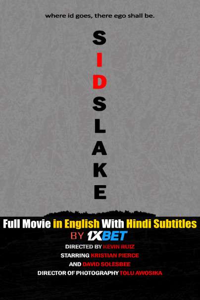 Sids Lake (2019) Full Movie [In English] With Hindi Subtitles | WEBRip 720p [1XBET]