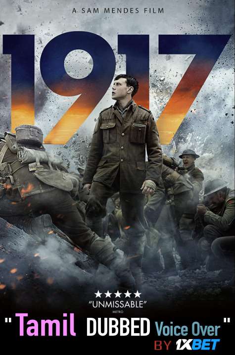 1917 (2019) Tamil Dubbed (Voice Over) & English [Dual Audio] BluRay 720p [1XBET]