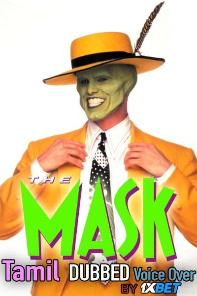 The Mask (1994) Tamil Dubbed (Voice Over) & English [Dual Audio] BluRay 720p [1XBET]