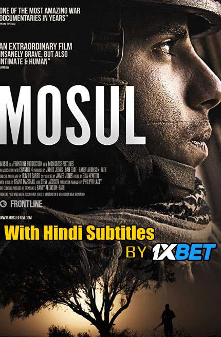 Download Mosul (2019) WebRip 720p Full Movie [In English] With Hindi Subtitles on 1XCinema.com & KatMovieHD.io