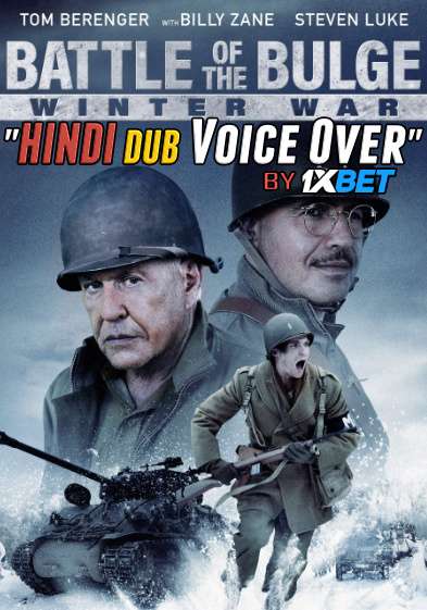 Battle of the Bulge: Winter War (2020) BDRip 720p Dual Audio [Hindi Dubbed (Unofficial VO) + English] [Full Movie]