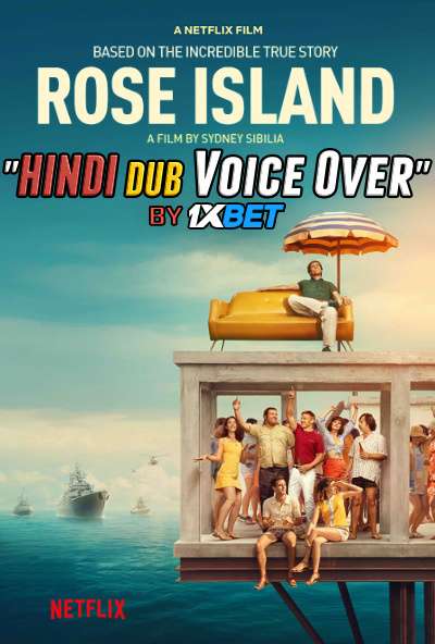 Rose Island (2020) WebRip 720p Dual Audio [Hindi Dubbed (Unofficial VO) + English] [Full Movie]