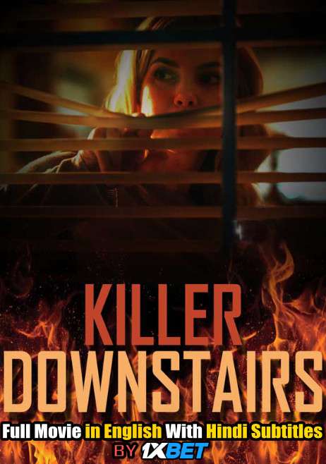 The Killer Downstairs (2019) WEBRip 720p Full Movie [In English] With Hindi Subtitles