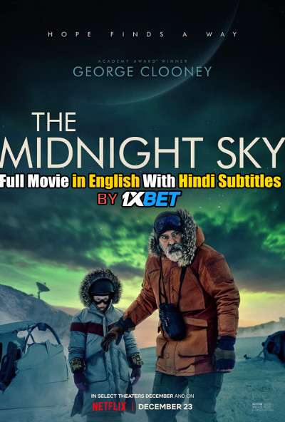 The Midnight Sky (2020) CAMRip 720p Full Movie [In English] With Hindi Subtitles