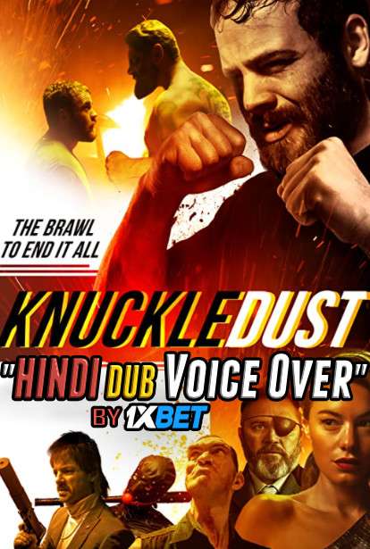 Knuckledust (2020) Hindi (Unofficial Dubbed) + English [Dual Audio] WebRip 720p [1XBET]