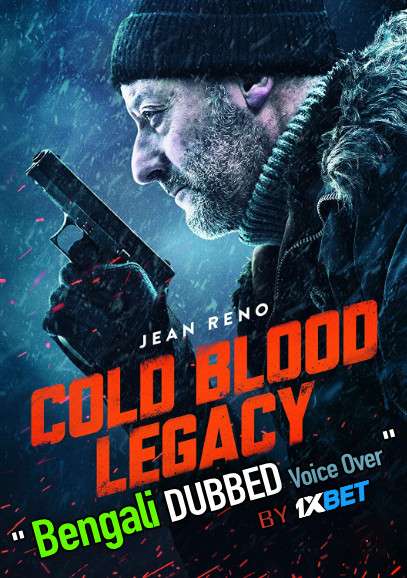 Cold Blood (2019) Bengali Dubbed (Voice Over) BluRay 720p [Full Movie] 1XBET
