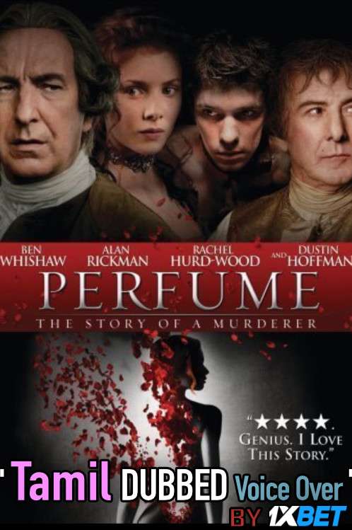 Perfume: The Story of a Murderer (2006) Tamil Dubbed (Voice Over) & English [Dual Audio] BRRip 720p [1XBET]