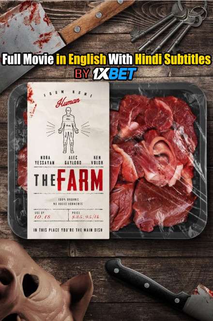 The Farm (2018) Full Movie [In English] With Hindi Subtitles | WebRip 720p [1XBET]