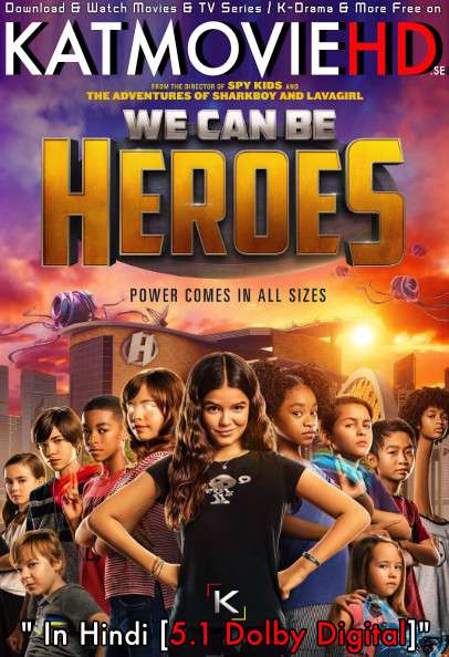 We Can Be Heroes (2020) Hindi (DD 5.1) [Dual Audio] Web-DL 1080p 720p 480p [x264 & HEVC] | Netflix Movie