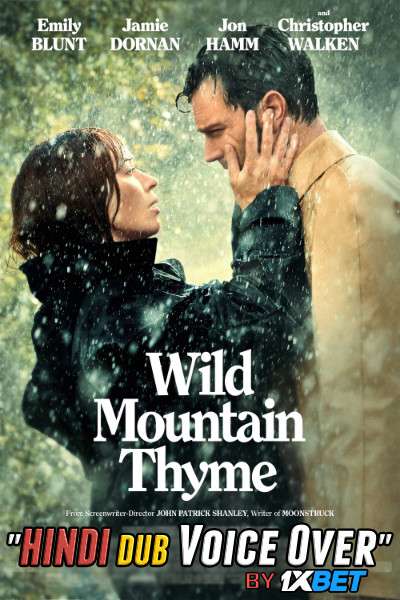 Wild Mountain Thyme (2020) Hindi (Unofficial Dubbed) + English [Dual Audio] WebRip 720p [1XBET]