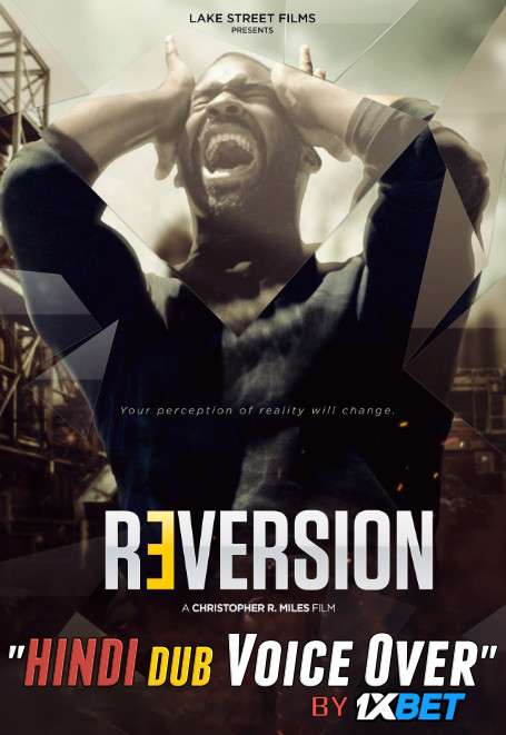 Reversion (2020) Hindi (Unofficial Dubbed) + English [Dual Audio] WebRip 720p [1XBET]