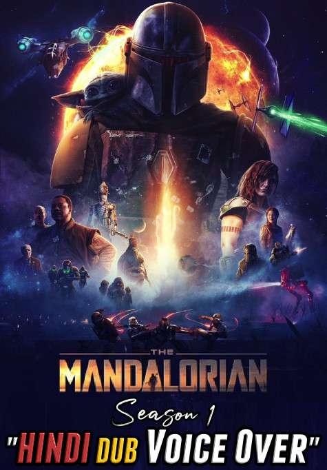 The Mandalorian (Season 1) Hindi (Voice Over) Dubbed | Web-DL 720p [TV Series] Complete