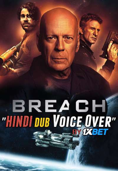 Breach (2020) Hindi (Voice Over Dubbed) + English [Dual Audio] WebRip 720p [1XBET]