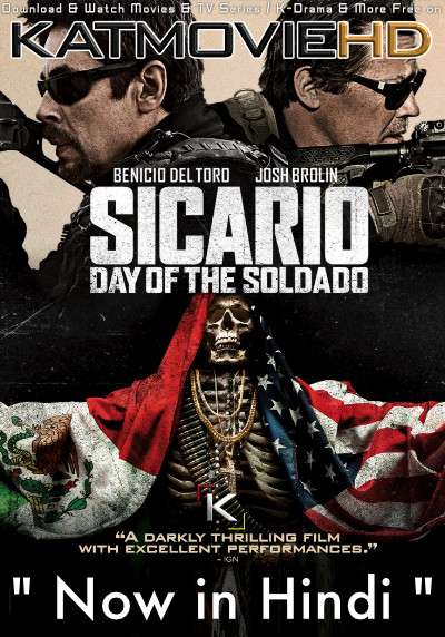 Sicario: Day of the Soldado (2018) Dual Audio [Hindi Dubbed (ORG) & English] BluRay 1080p 720p 480p [HD]