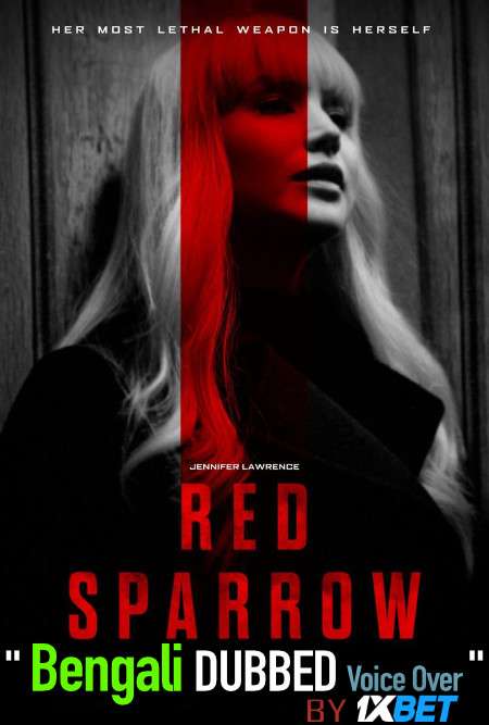 Red Sparrow (2018) Bengali Dubbed (Voice Over) BluRay 720p [Full Movie] 1XBET