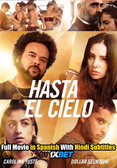 Sky High (2020) Full Movie [In Spanish] With Hindi Subtitles | HDCAM 720p [1XBET]