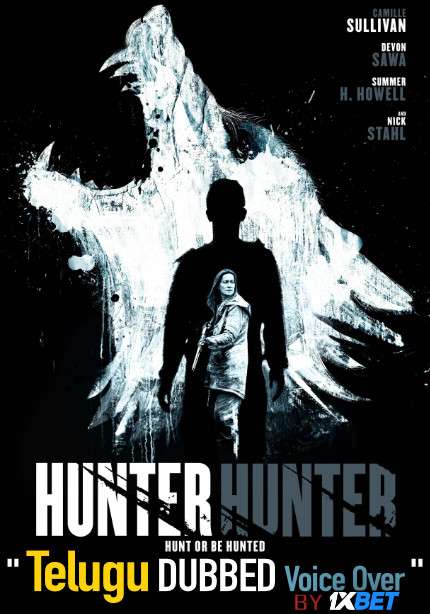 Hunter Hunter (2020) Telugu Dubbed (Voice Over) & English [Dual Audio] WebRip 720p [1XBET]