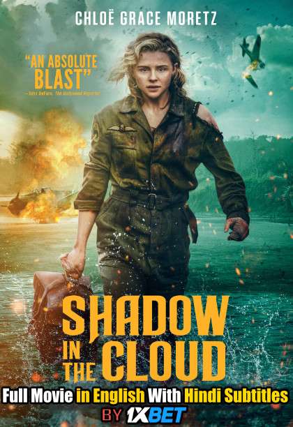 Download Shadow in the Cloud (2020) WebRip 720p Full Movie [In English] With Hindi Subtitles FREE on 1XCinema.com & KatMovieHD.io