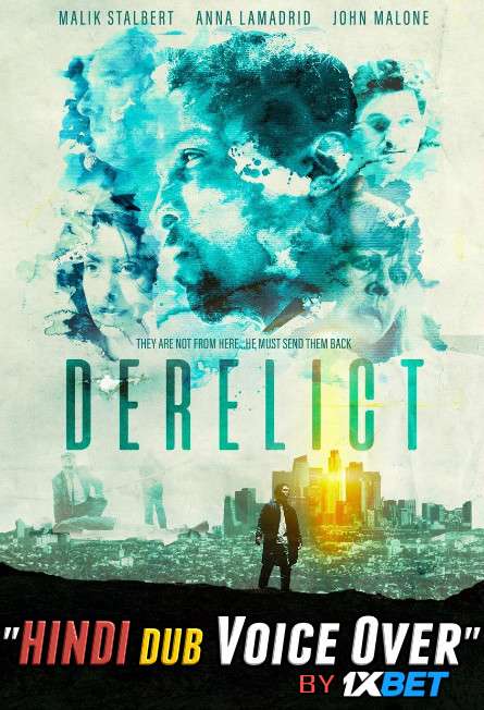 Derelict (2019) WebRip 720p Dual Audio [Hindi (Voice Over) Dubbed + English] [Full Movie]