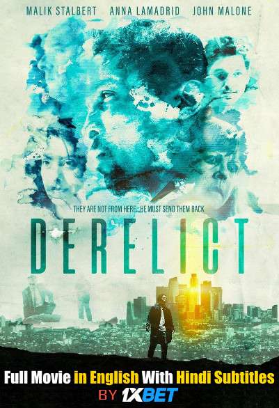 Derelict (2019) WebRip 720p Full Movie [In English] With Hindi Subtitles
