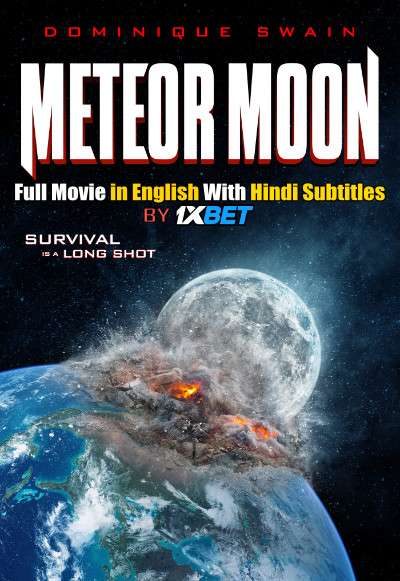 Meteor Moon (2020) WebRip 720p Full Movie [In English] With Hindi Subtitles