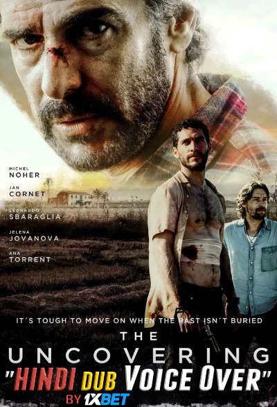 The Uncovering (2018) BluRay 720p Dual Audio [Hindi (Voice Over) Dubbed + Spanish] [Full Movie]