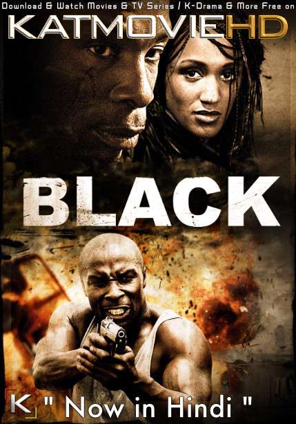 Black (2009) Dual Audio [Hindi Dubbed (ORG) + French] Web-DL 720p 480p [Full Movie]