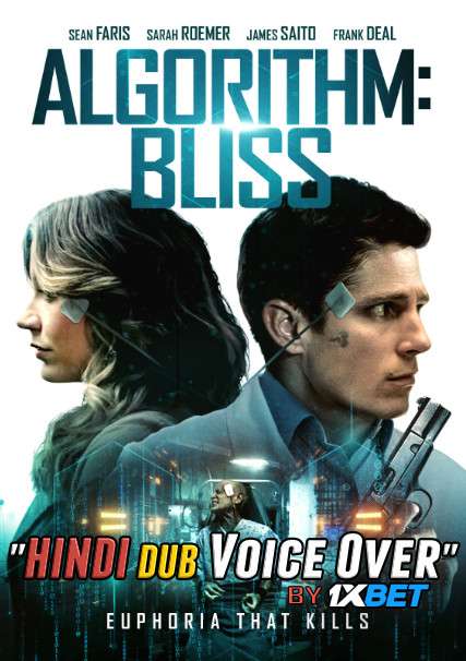 Algorithm: BLISS (2020) WebRip 720p Dual Audio [Hindi (Voice Over) Dubbed + English] [Full Movie]