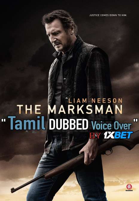 The Marksman (2021) Tamil Dubbed (Voice Over) & English [Dual Audio] WEBRip 720p [1XBET]