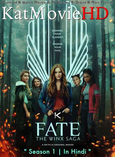 Fate: The Winx Saga (Season 1) Hindi [Dual Audio] All Episodes | WEB-DL 720p/ 480p [x264 | HEVC] | Netflix Web Series