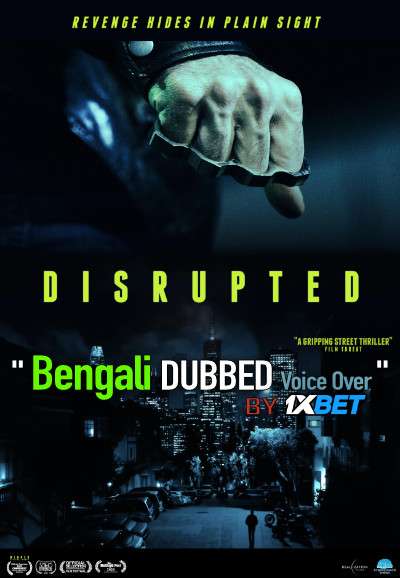 Disrupted (2020) Bengali Dubbed (Voice Over) HDRip 720p [Full Movie] 1XBET