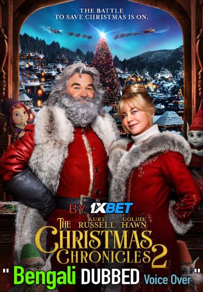 The Christmas Chronicles 2 (2020) Bengali Dubbed (Voice Over) HDRip 720p [Full Movie] 1XBET