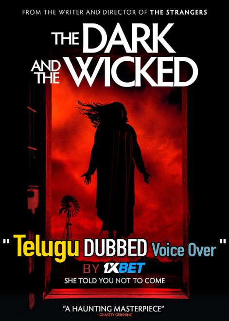 The Dark and the Wicked (2020) Telugu Dubbed (Voice Over) & English [Dual Audio] WebRip 720p [1XBET]