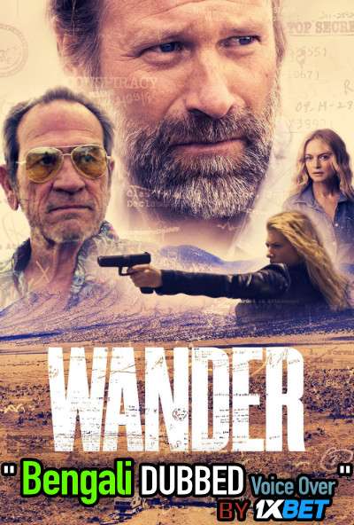 Wander (2020) Bengali Dubbed (Voice Over) WEBRip 720p [Full Movie] 1XBET