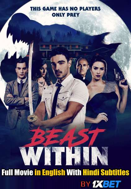 Beast Within (2019) Full Movie [In English] With Hindi Subtitles | WebRip 720p [1XBET]