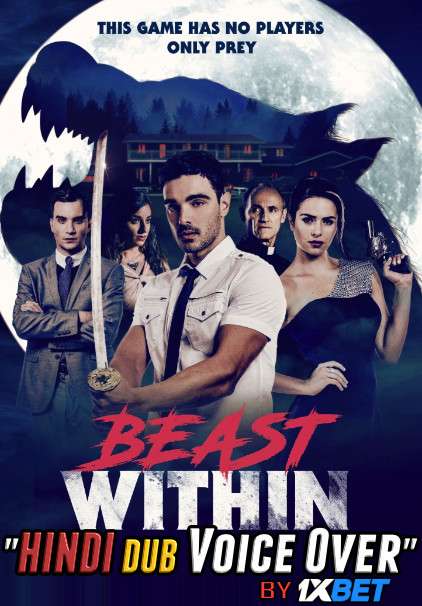 Beast Within (2019) Hindi (Voice Over) Dubbed + English [Dual Audio] WebRip 720p [1XBET]