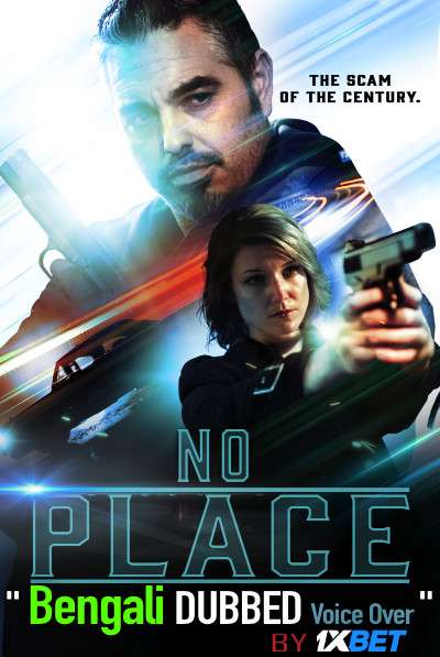 No Place (2020) Bengali Dubbed (Voice Over) WEBRip 720p [Full Movie] 1XBET